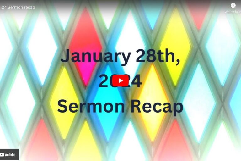Sermon_Recap_20240128